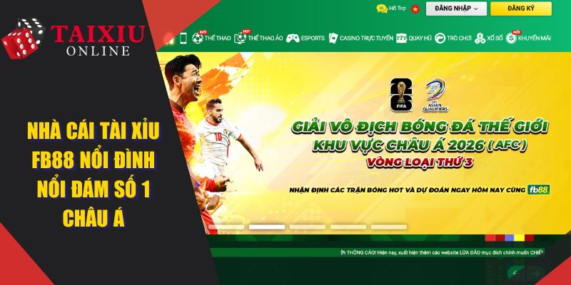 FB88 - Nhà Cái Tài Xỉu Online Nổi Đình Nổi Đám Số 1 Châu Á