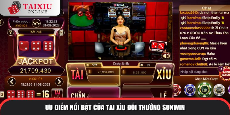 Ưu điểm nổi bật của tài xỉu đổi thưởng SUNWIN so với tài xỉu khác